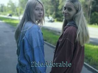2bleAdorable