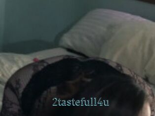 2tastefull4u