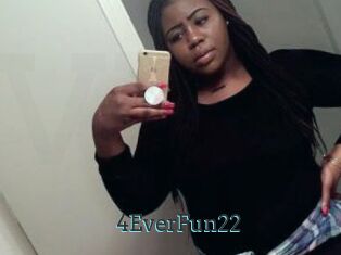4EverFun22