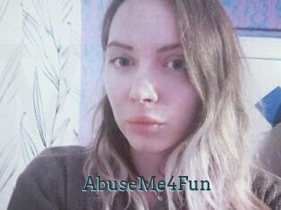 AbuseMe4Fun