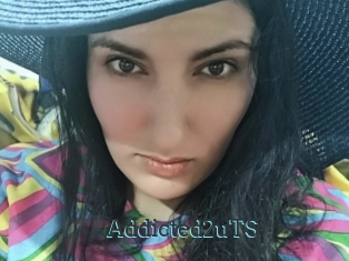 Addicted2uTS