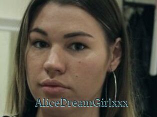 AliceDreamGirlxxx