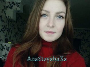 AnaSteyshaXs