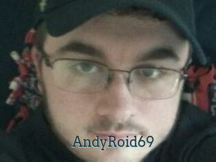 AndyRoid69