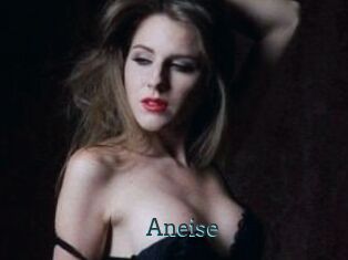 Aneise