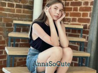 AnnaSoCute