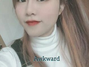 Awkward