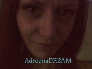 AdreenaDREAM
