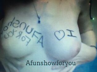 Afunshowforyou