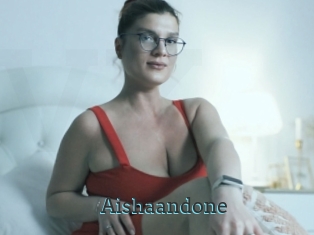 Aishaandone