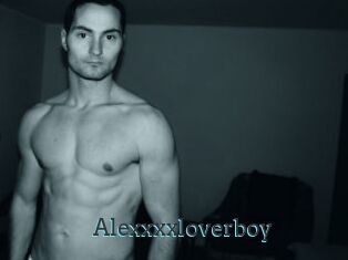 Alexxxxloverboy
