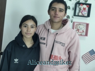 Aliceandmikez