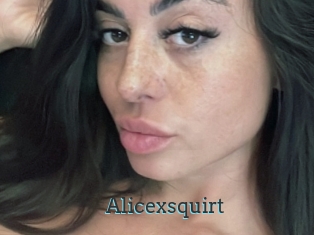 Alicexsquirt