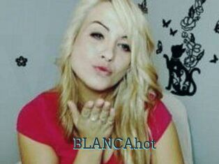 BLANCAhot