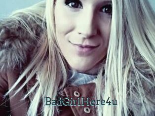 BadGirlHere4u