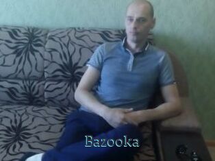 Bazooka