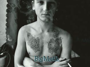 BigMetik