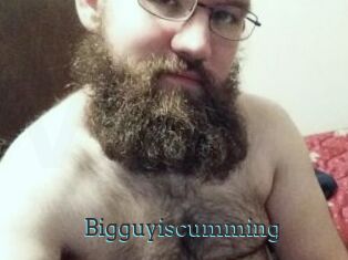 Bigguyiscumming