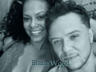 Blazin_Wood