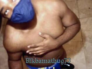 Blkbamathug73