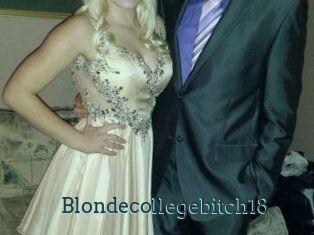 Blondecollegebitch18