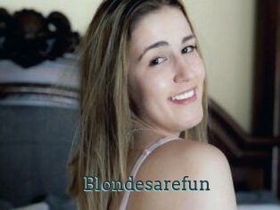 Blondesarefun