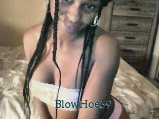 BlowHoe69