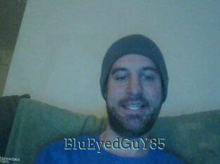 BluEyedGuY85