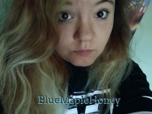 BlueMapleHoney