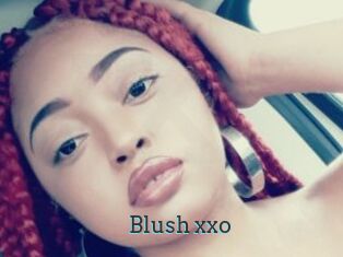 Blush_xxo