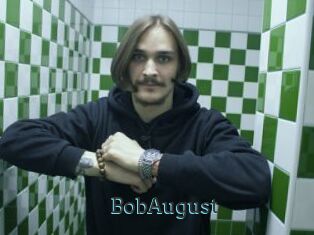 BobAugust