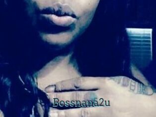 Bossnana2u