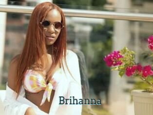 Brihanna