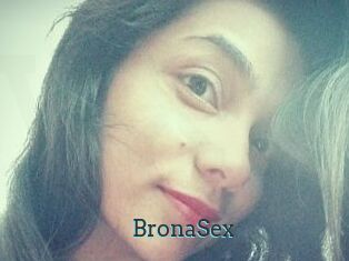 BronaSex