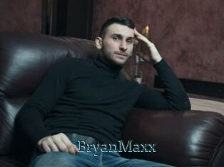 BryanMaxx