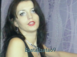 Bastadasta69