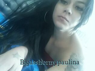 Bigasshorny_paulina