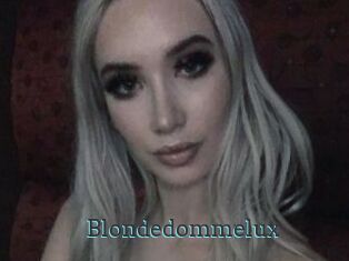 Blondedommelux