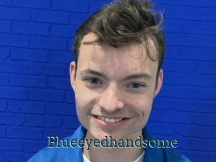 Blueeyedhandsome
