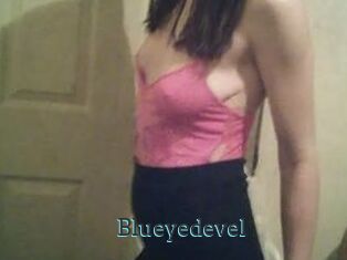 Blueyedevel