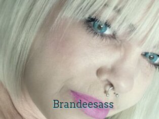 Brandeesass