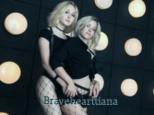 Bravehearttiana