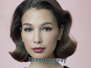 Breedunaway