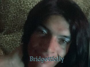 Bridgettfolly