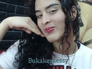 Bukakemessy