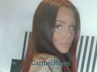 CarmelRosex