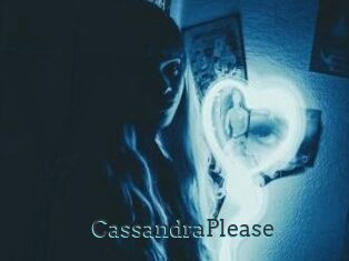 CassandraPlease