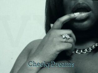 CheekyDreams