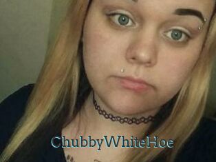 ChubbyWhiteHoe