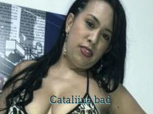 Cataliina_bad